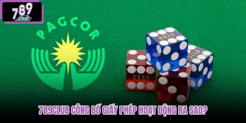 789club-cong-bo-giay-phep-hoat-dong-ra-sao