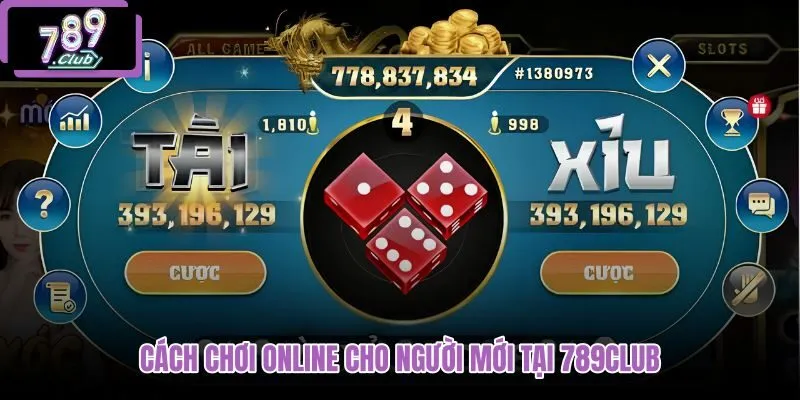 cach-choi-online-cho-nguoi-moi-tai-789club