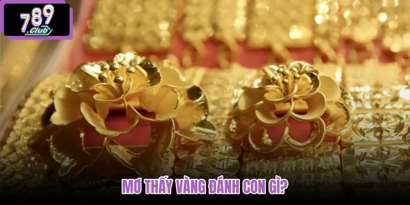 mo-thay-vang-danh-con-gi